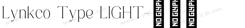 Lynkco Type LIGHT字体转换